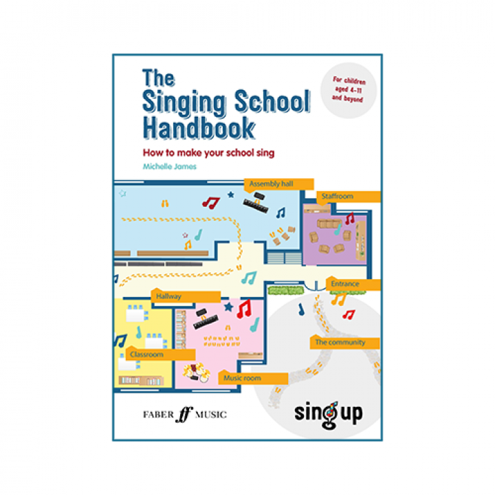 PRESS RELEASE: Sing Up and Faber Music to release the Singing School Handbook