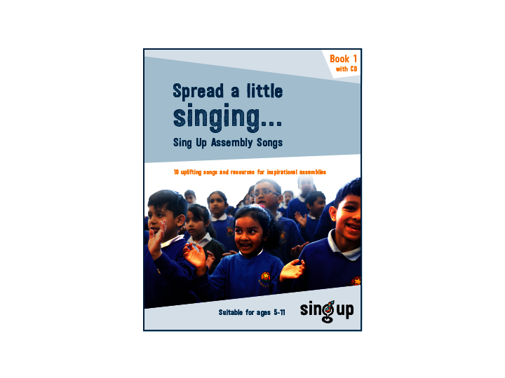 Sing Up Assembly Songs
