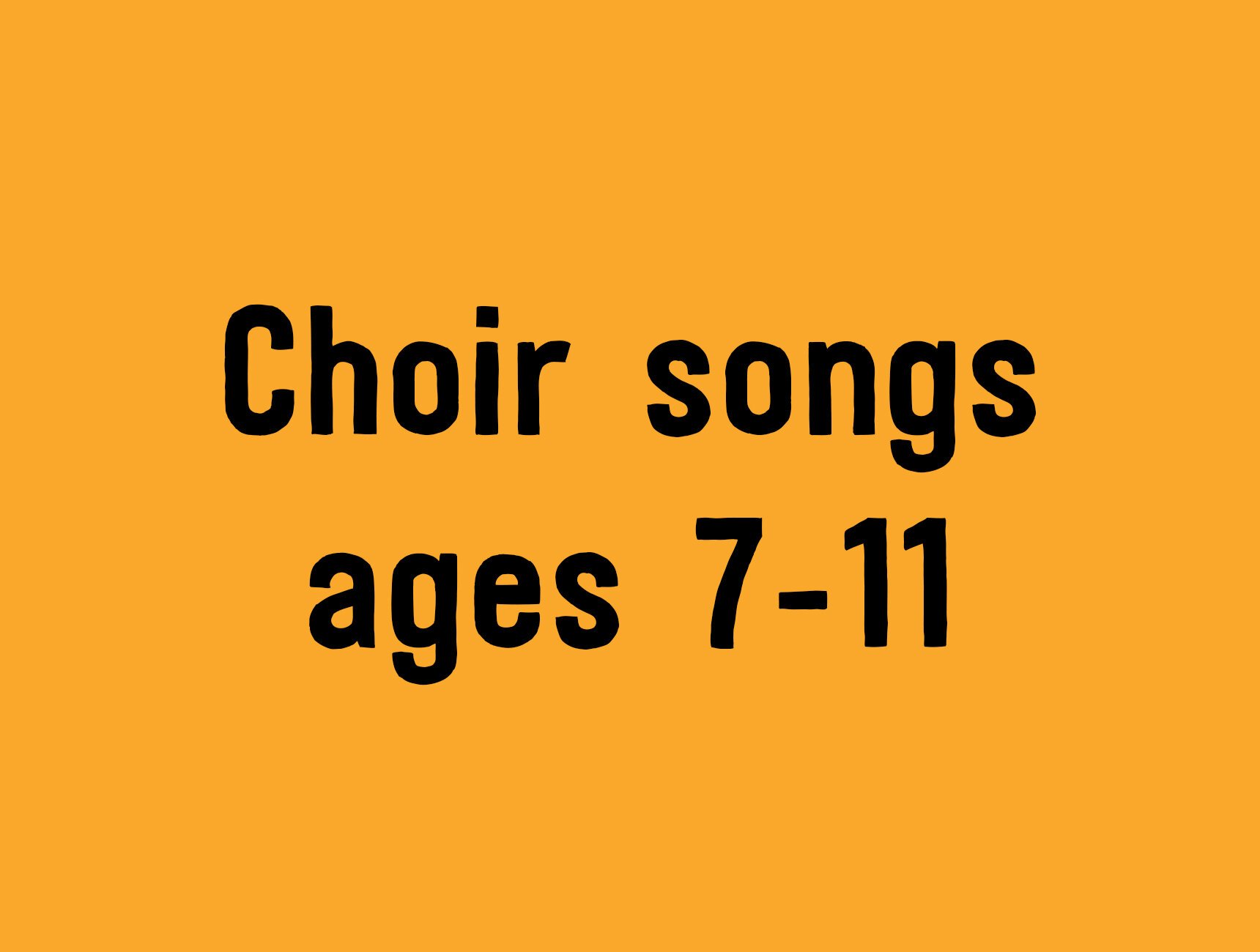 Ages 7-11