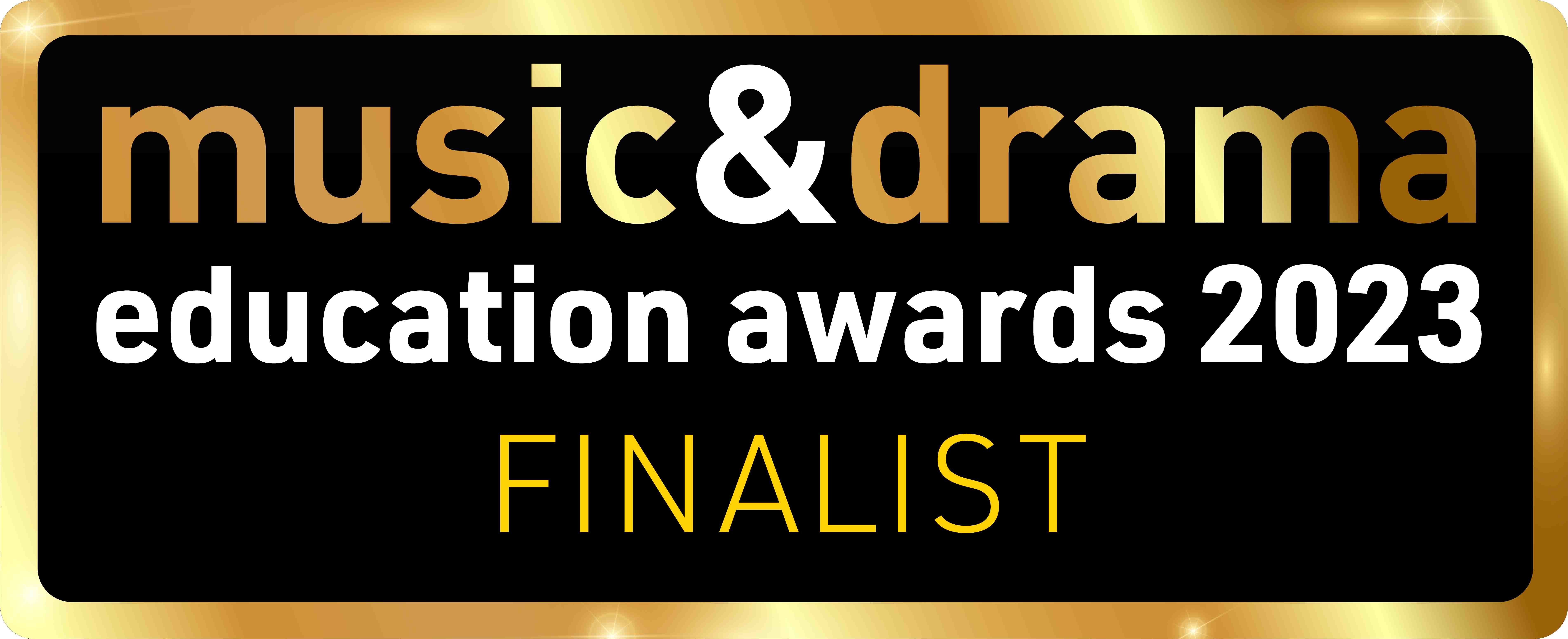Music & Drama Education Awards 2023 Finalist