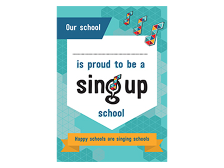 Poster: Sing Up school crest