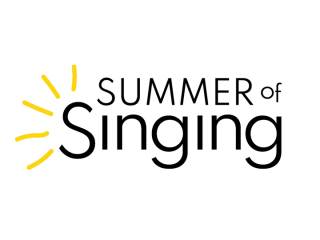 Announcing our Summer of Singing